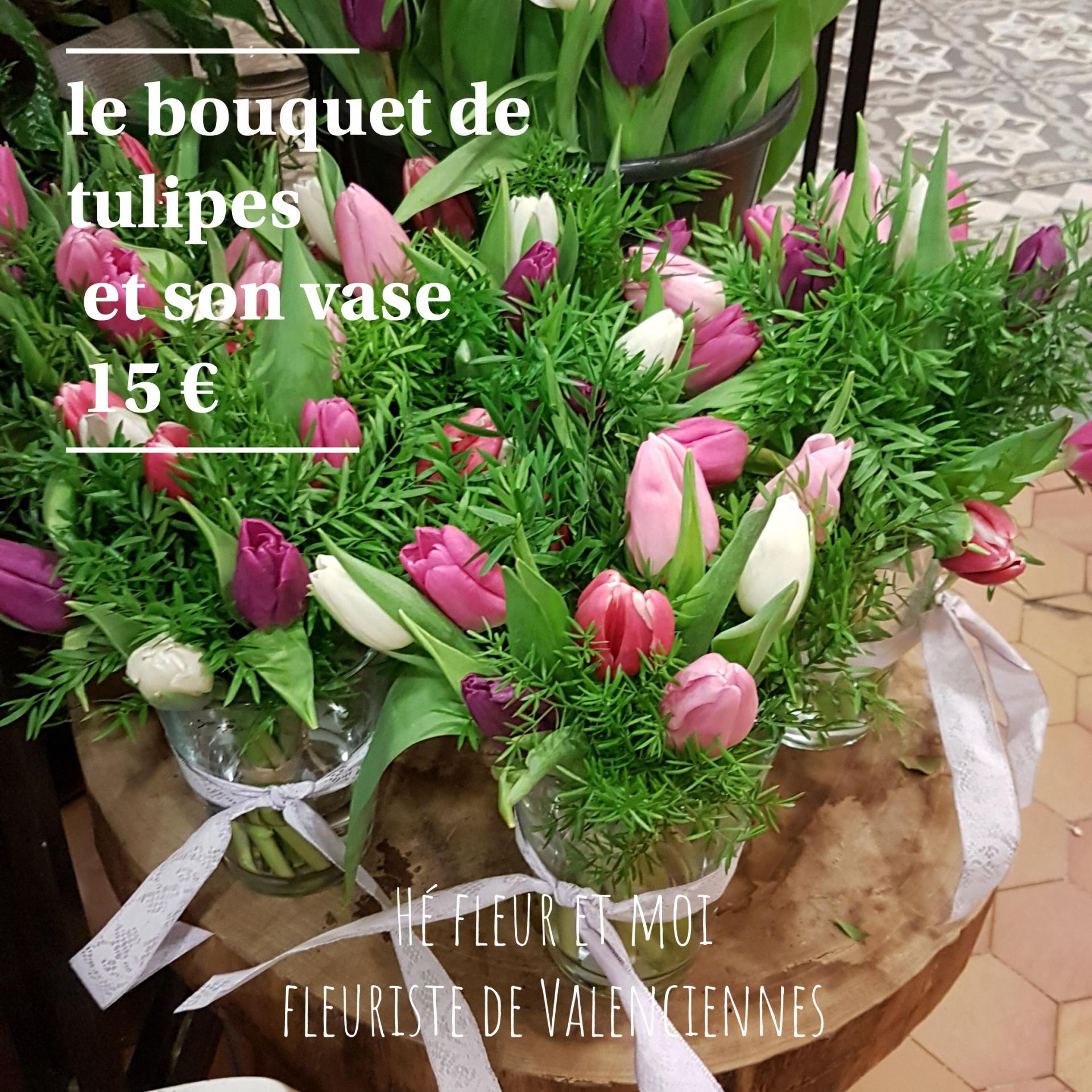 Le bouquet de tulipes et son vase chez hé fleur et moi fleuriste de Valenciennes bouquet