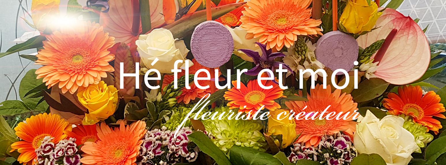 Boutique en ligne Hé fleur et moi fleuriste de Valenciennes